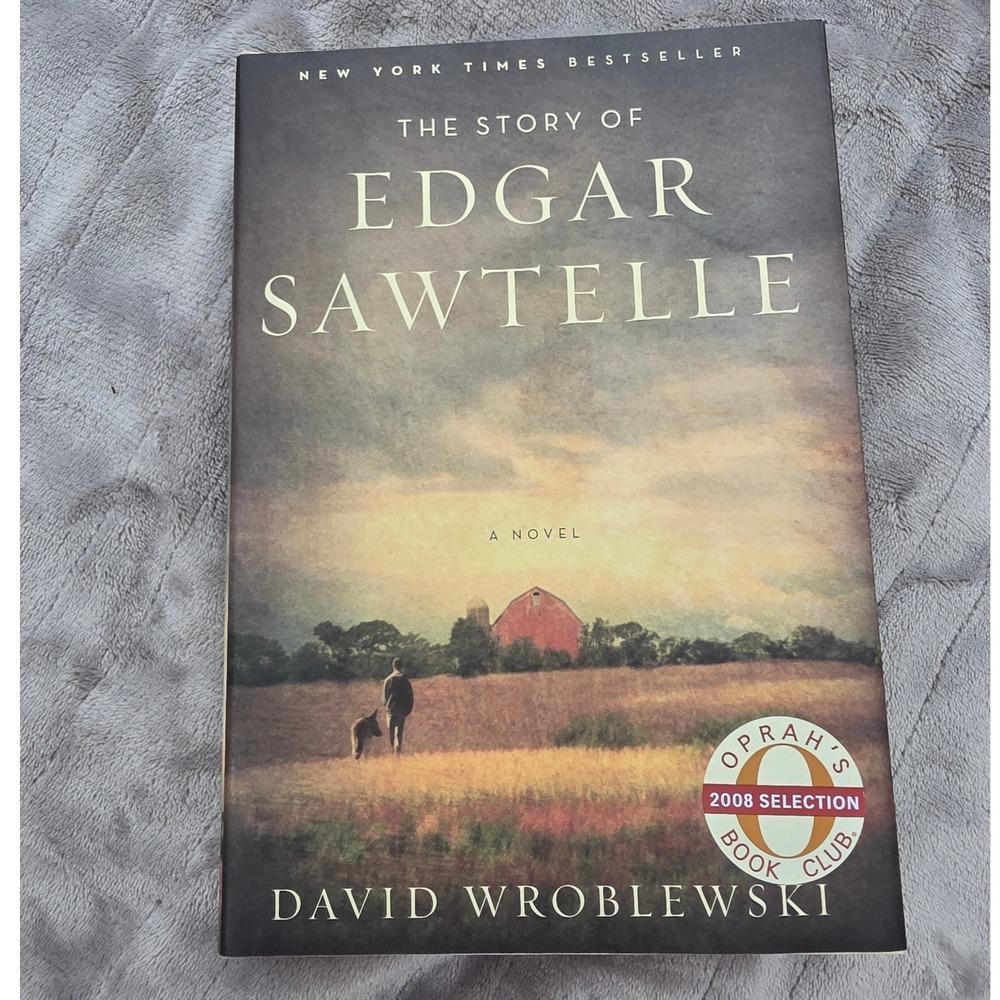 The Story of Edgar Sawtelle by David Wroblewski Oprah's Book Club Novel